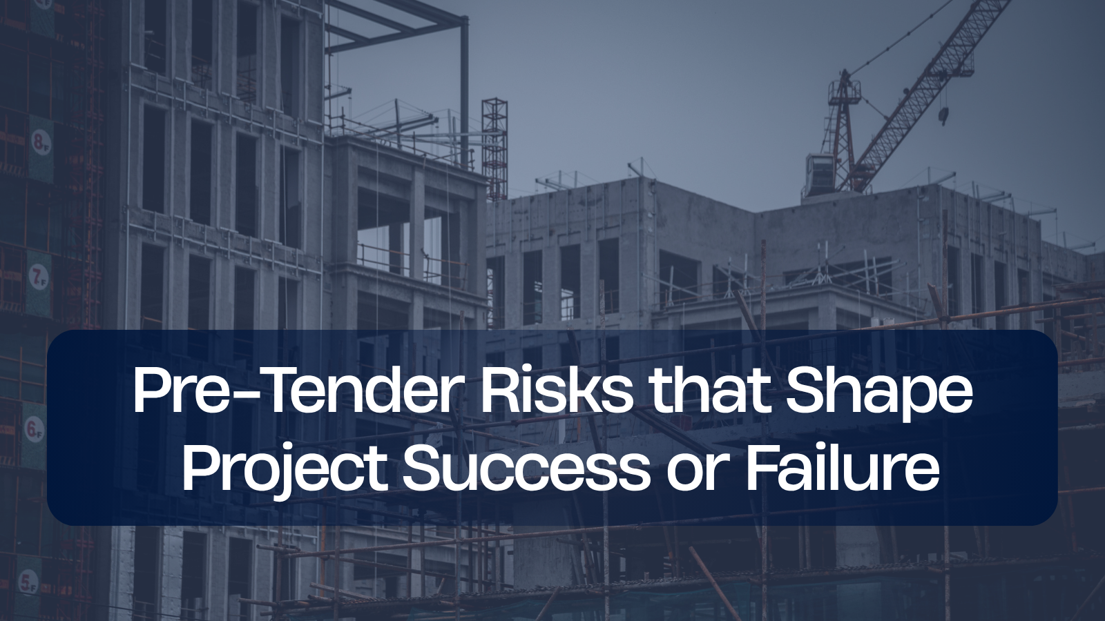 Strategic Importance of Pre-Tender Contractual Review in Managing Project Risk and Outcomes